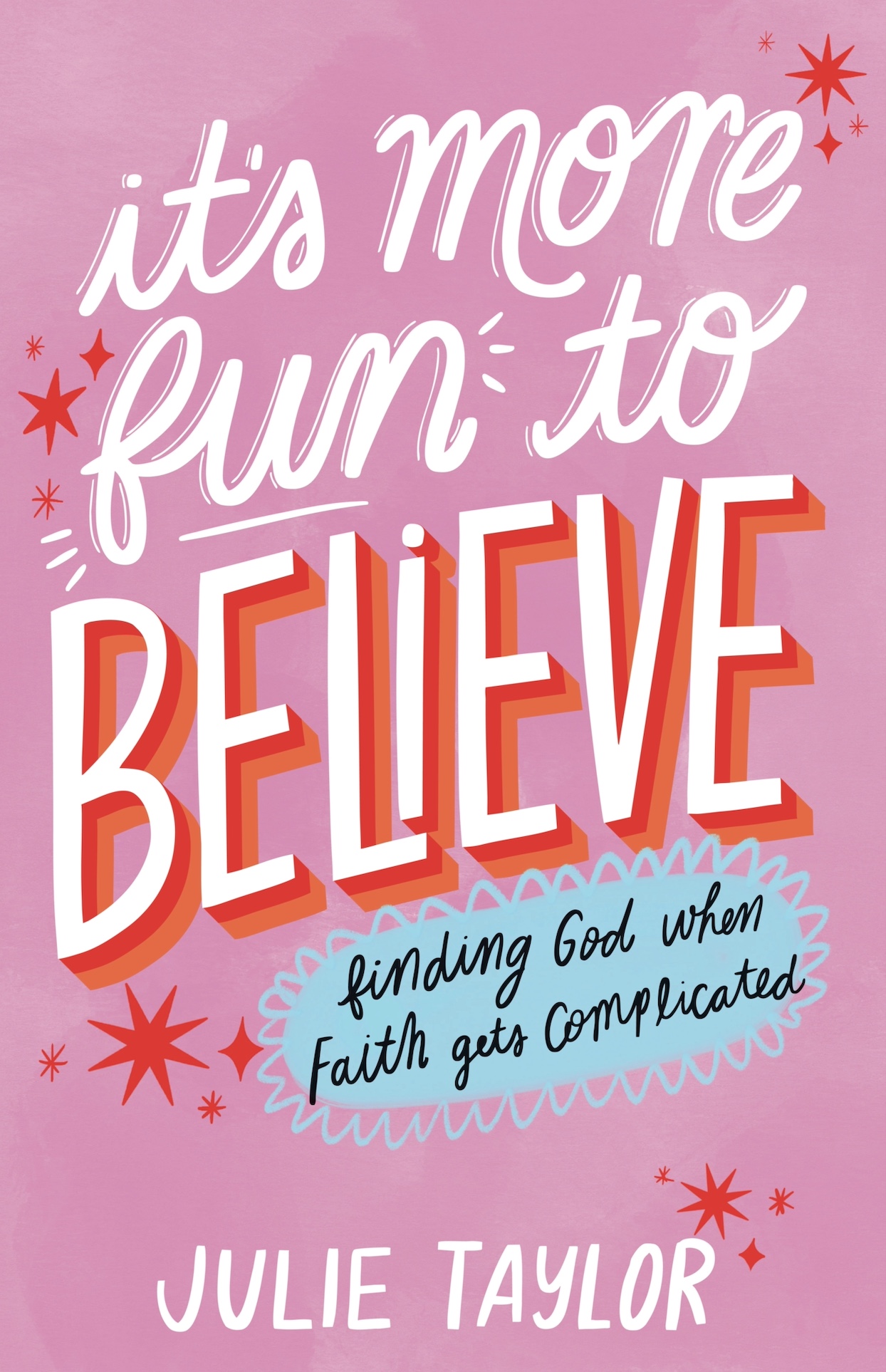 It&rsquo;s More Fun to Believe, , large image number 0
