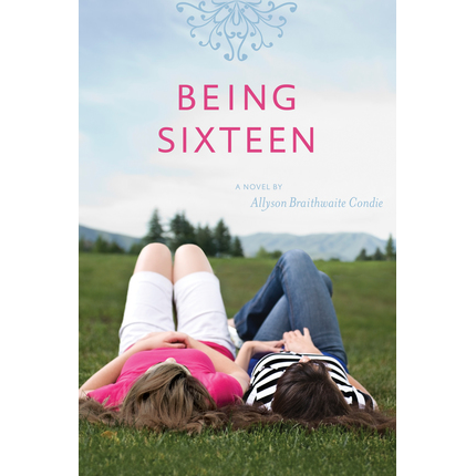 Being Sixteen