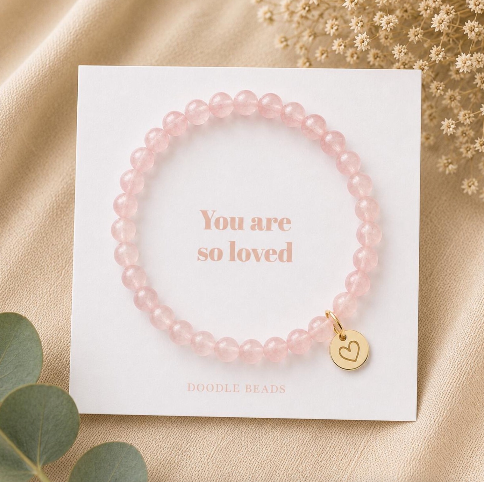 You Are So Loved Rose Quartz Bracelet
