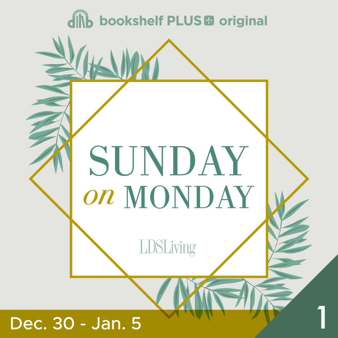 #1: "Another Testament of Jesus Christ&rdquo; (December 30 - January 5)