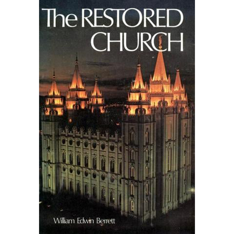The Restored Church