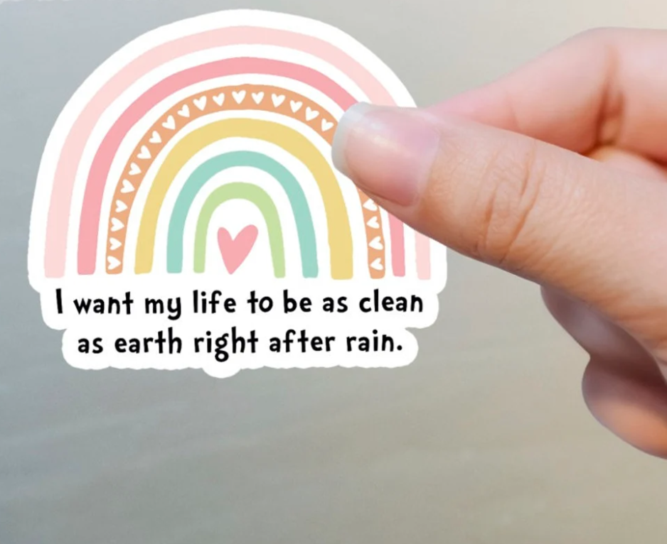 Clean Right After Rain Baptism Sticker