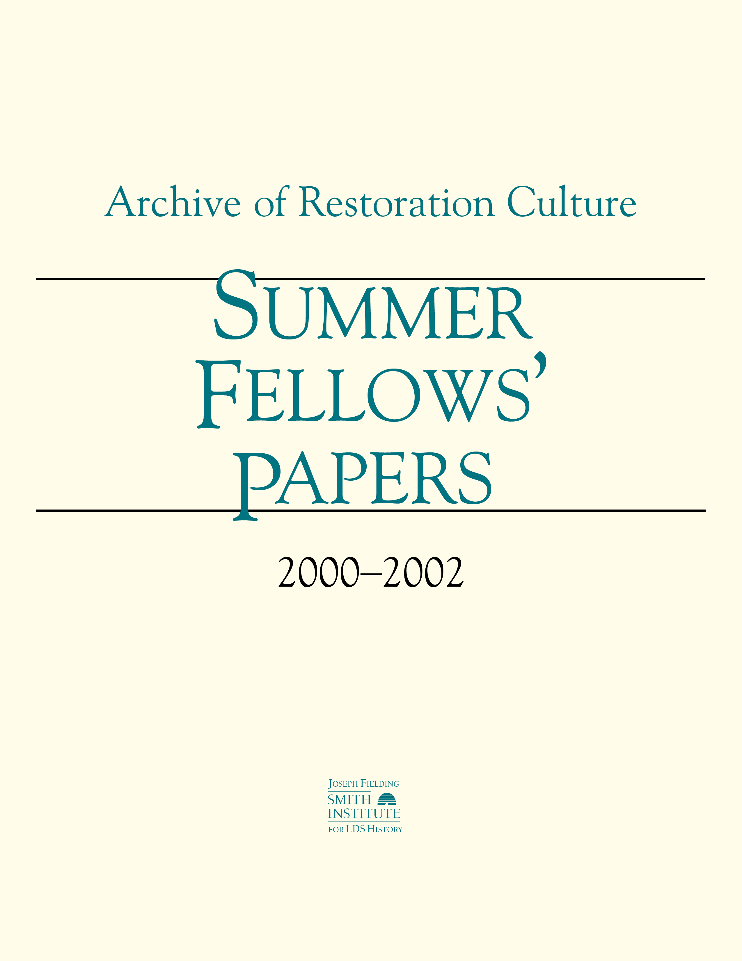 Summer Fellows' Papers 2000&ndash;2002
