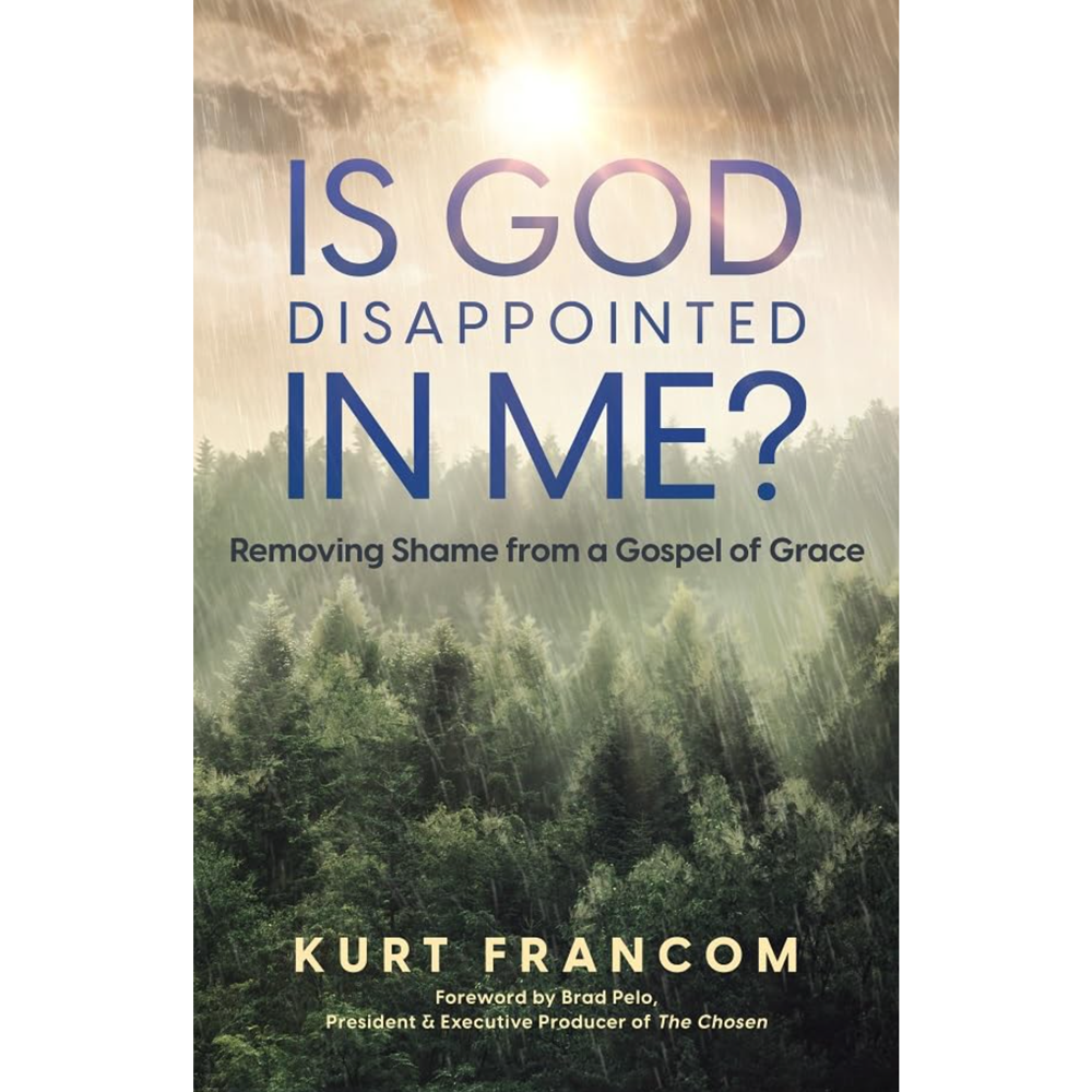 Is God Disappointed in Me?