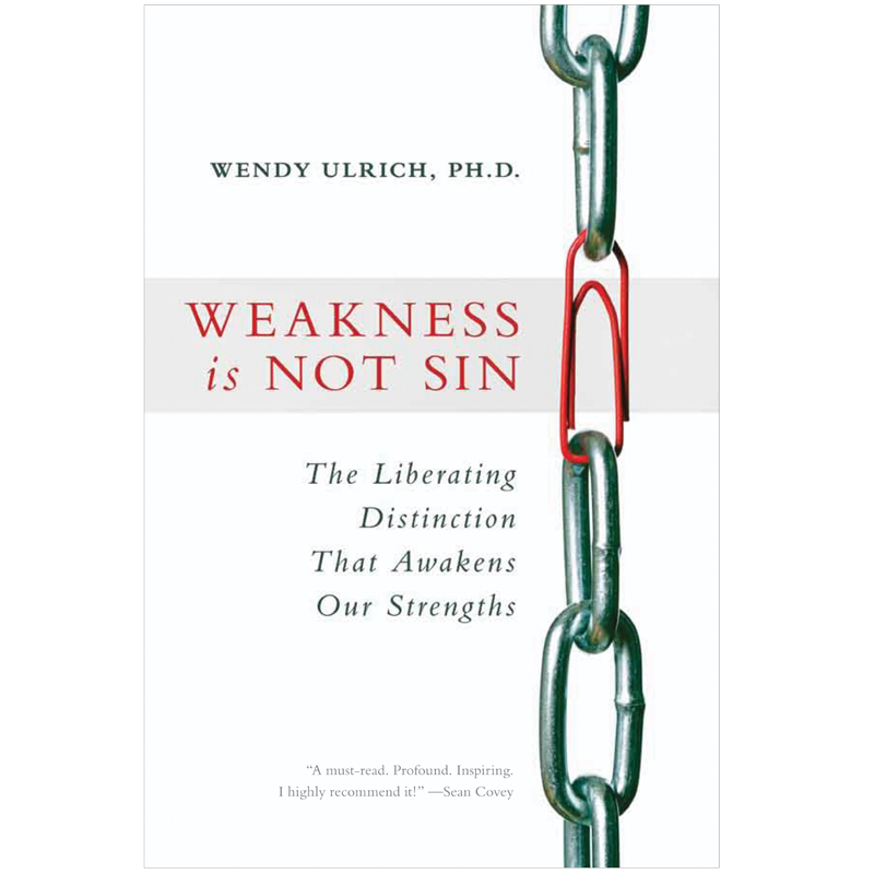 Weakness Is Not Sin