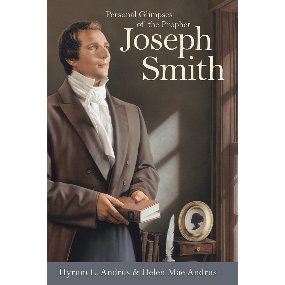 Personal Glimpses of the Prophet Joseph Smith, , large image number 0