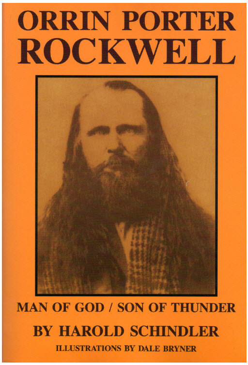 Orrin Porter Rockwell; Man of God, Son of Thunder