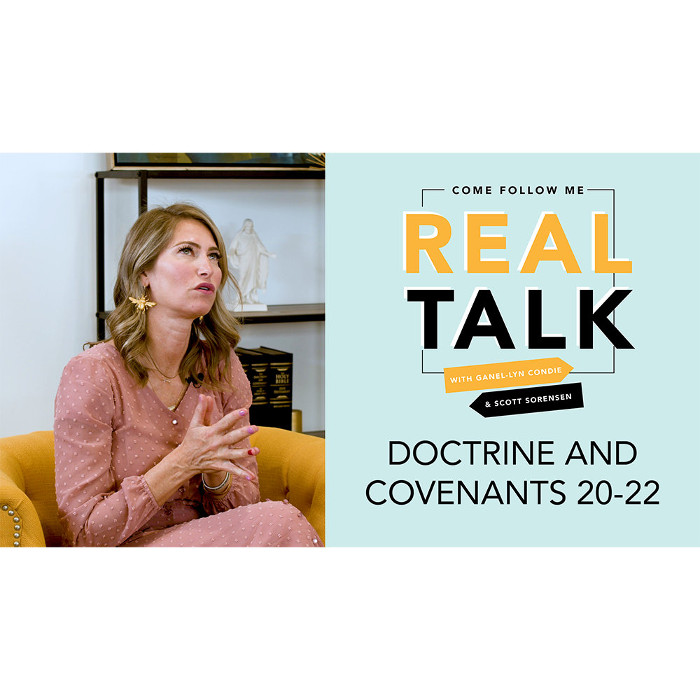 #10: D&C 20-22