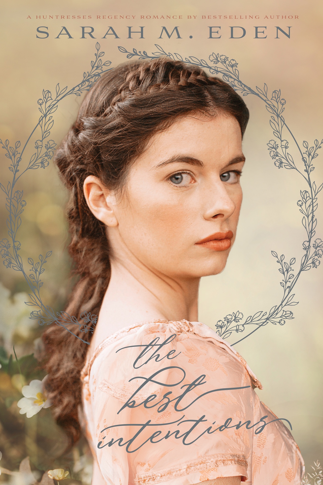 The Best Intentions (The Huntresses, Book 1)