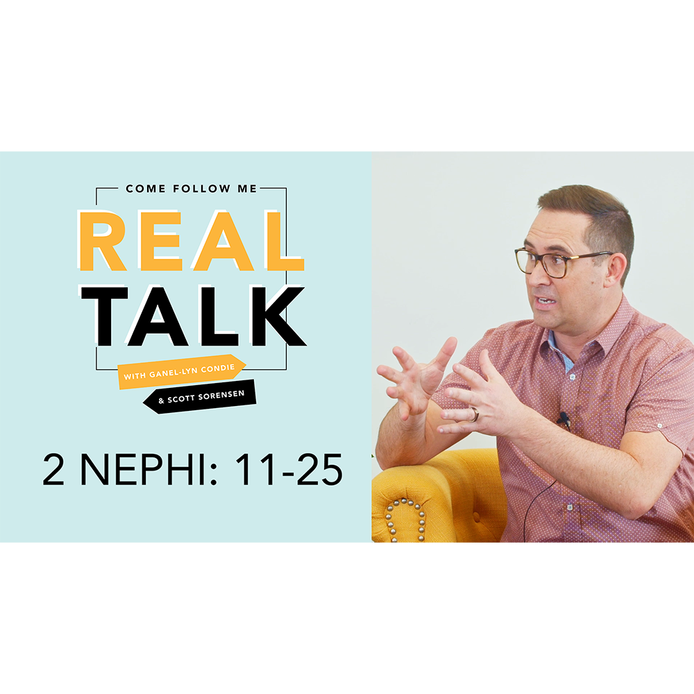 #8: 2 Nephi 11-25