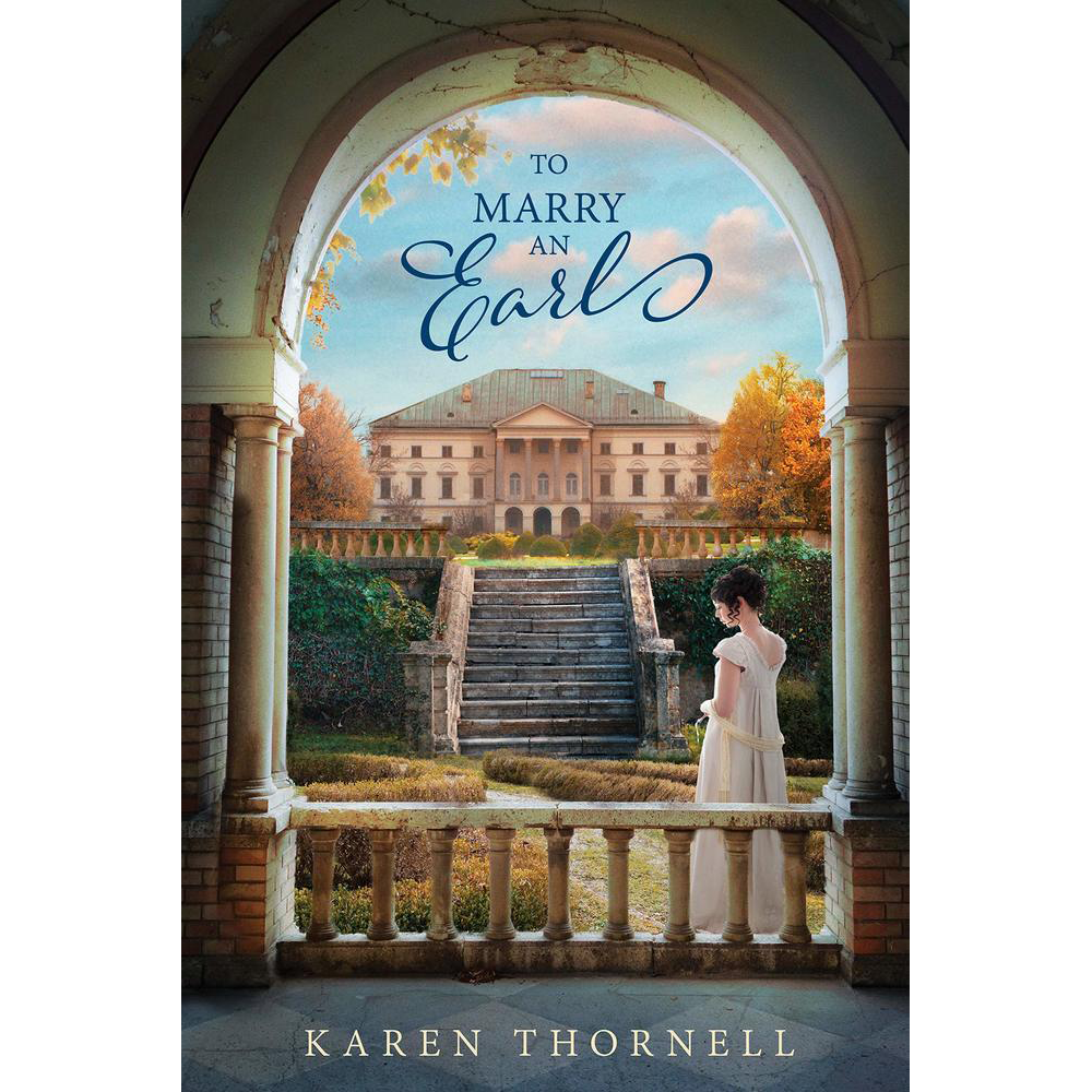 To Marry an Earl (Regency Love Stories, Book 2)
