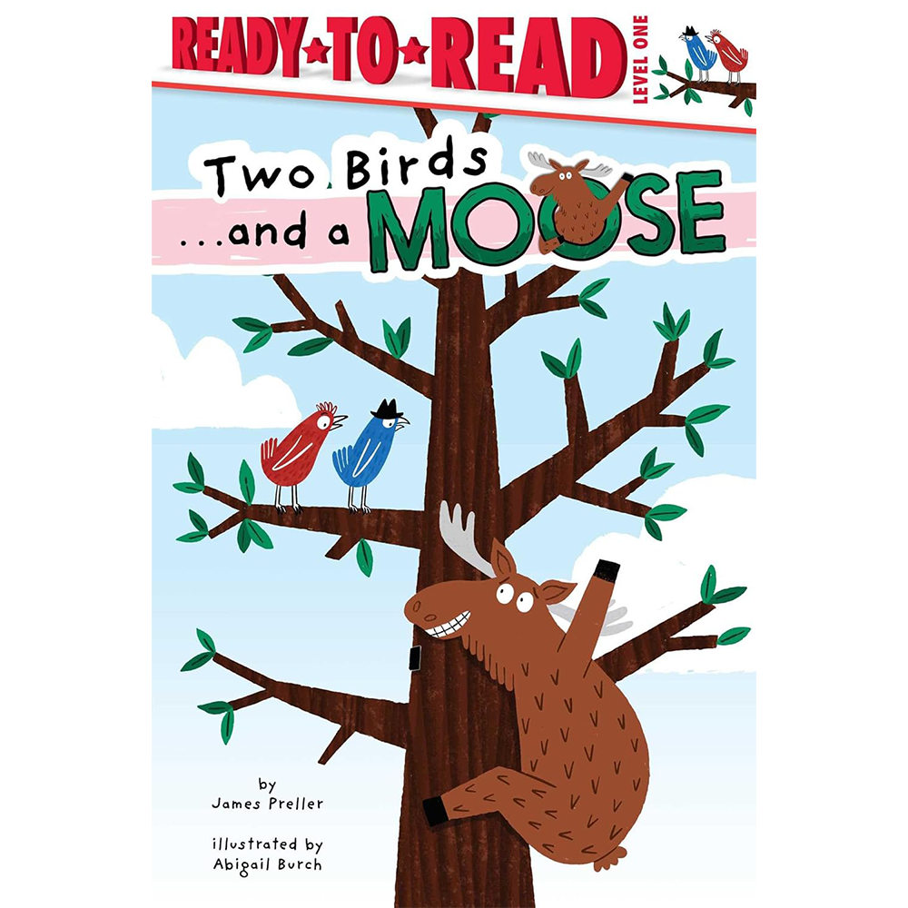 Two Birds and a Moose