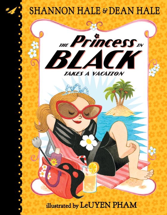 Takes a Vacation (The Princess in Black, Book 4)