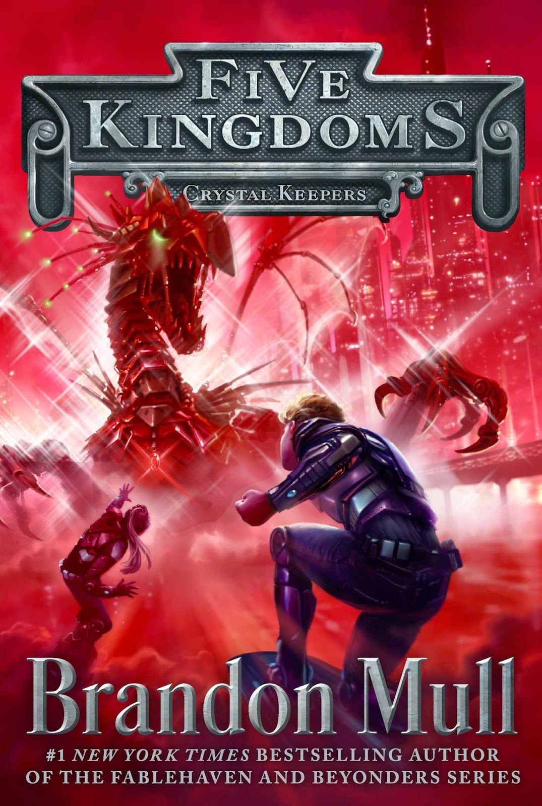 Crystal Keepers (Five Kingdoms Book 3)