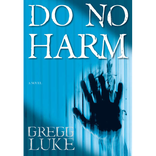 Do No Harm