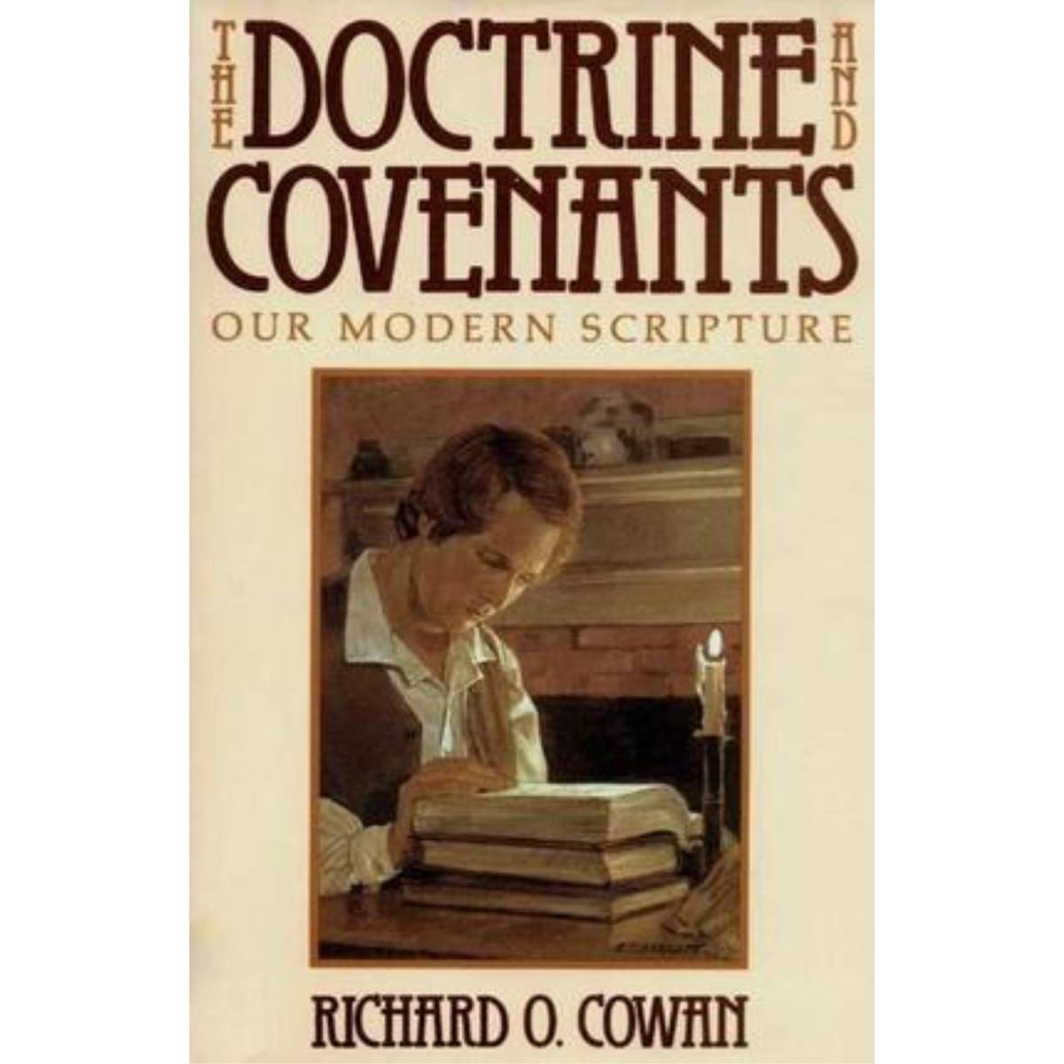 Doctrine and Covenants, Our Modern Scripture