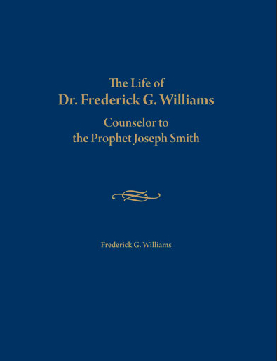 The Life of Dr. Frederick G. Williams