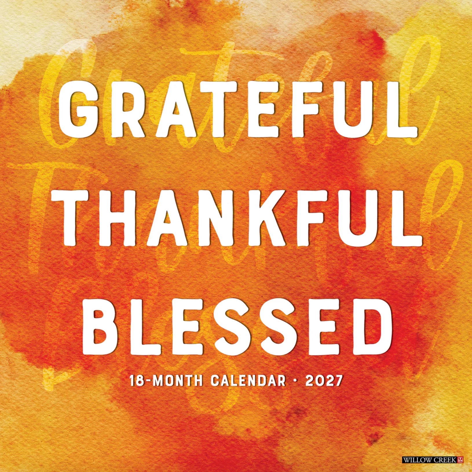 2027 Grateful Thankful Blessed Wall Calendar