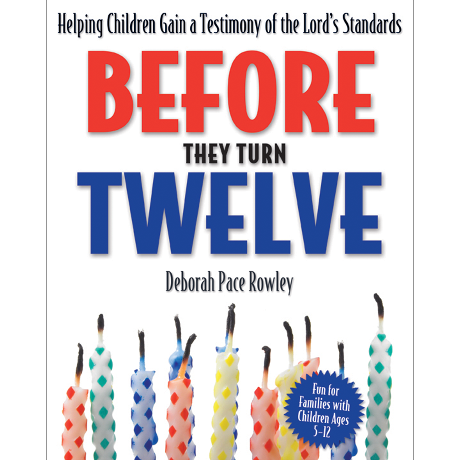 Before They Turn Twelve