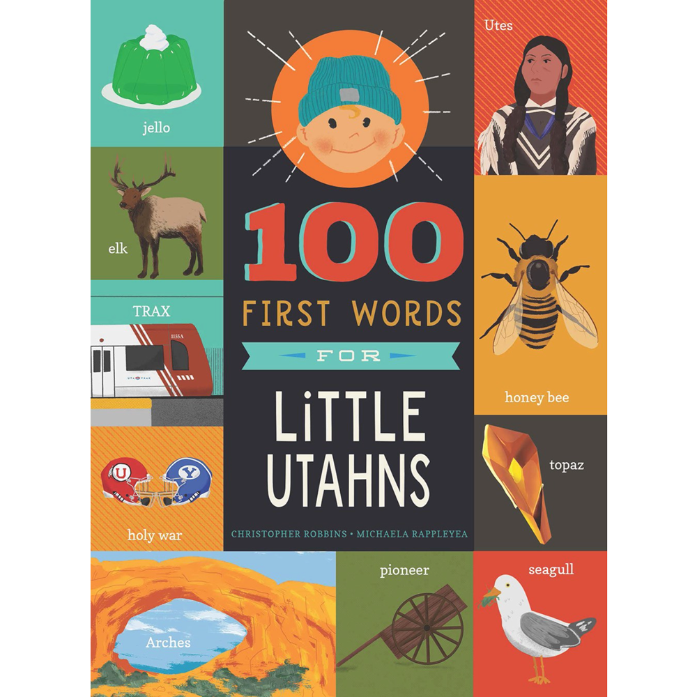 100 First Words for Little Utahns