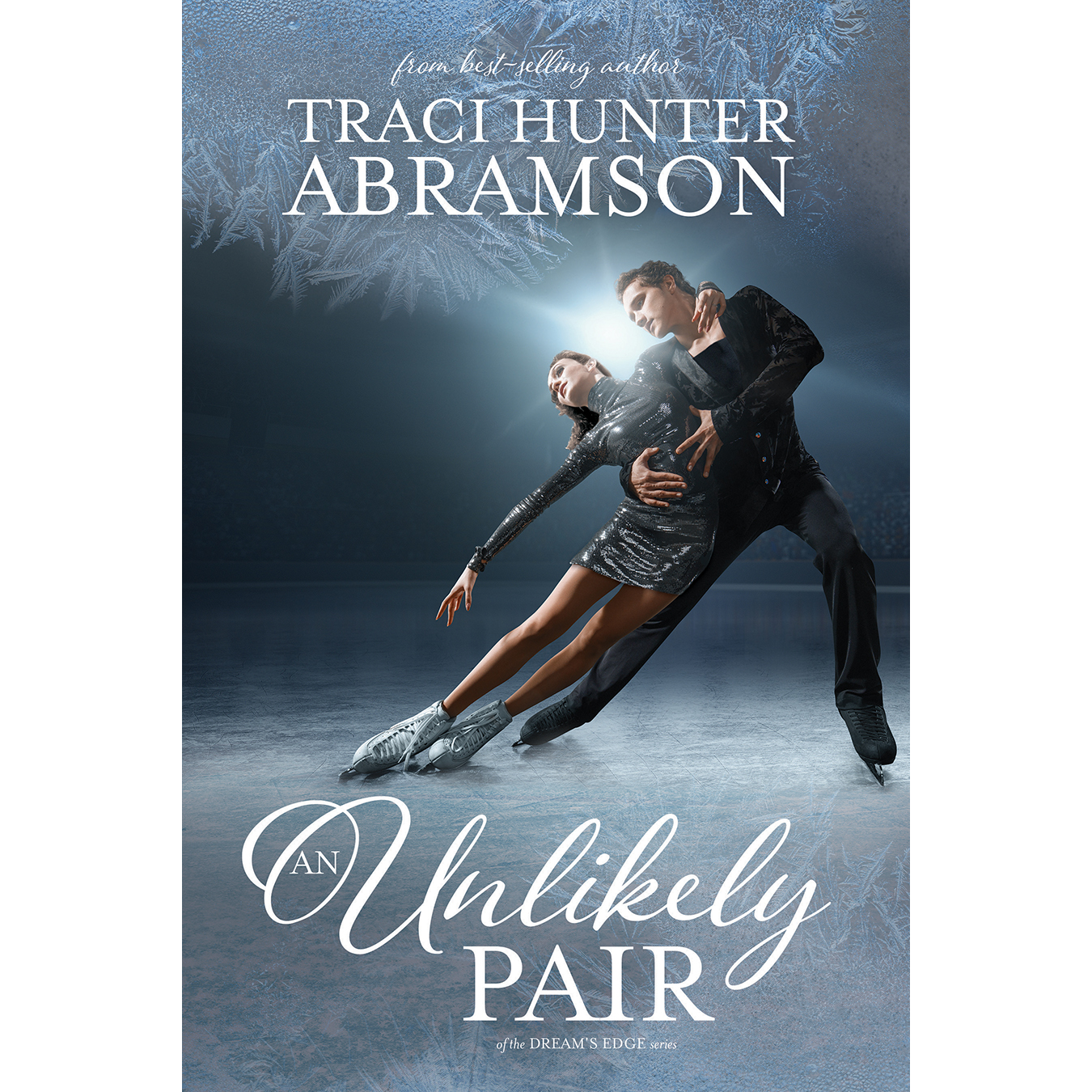 An Unlikely Pair (Dream's Edge, Book 1)