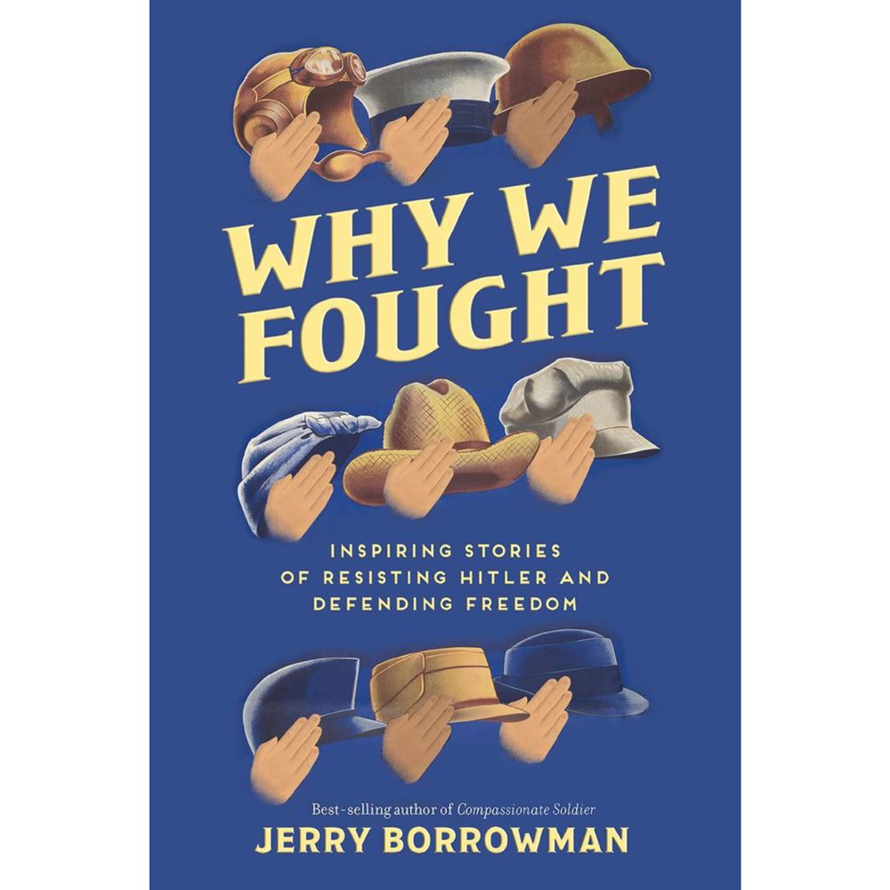 Why We Fought