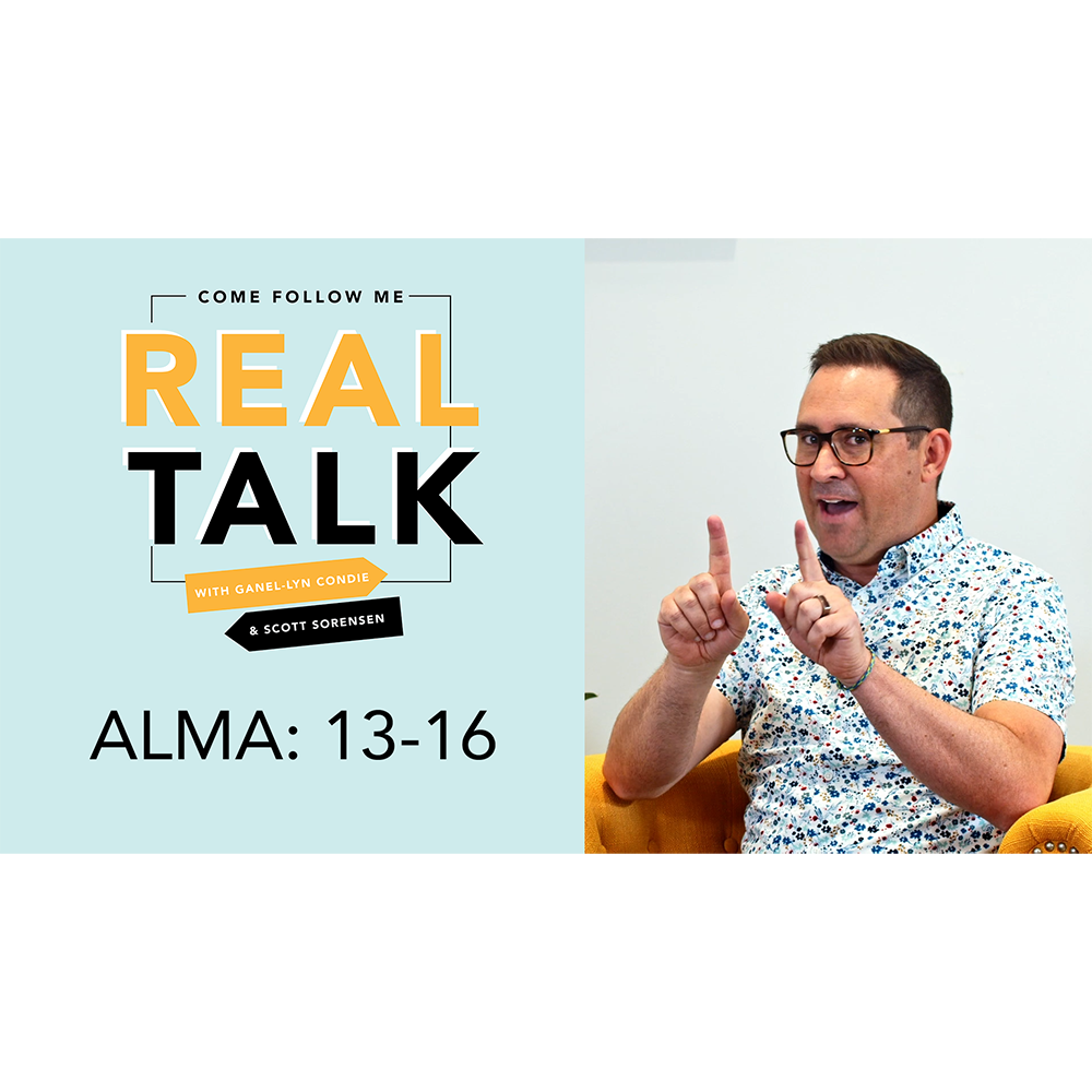 #24: Alma 13-16