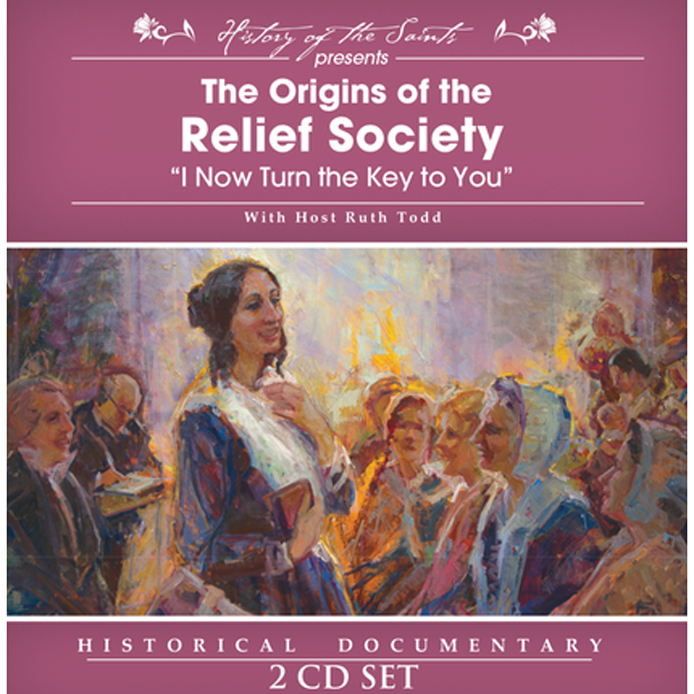 The Origins of Relief Society