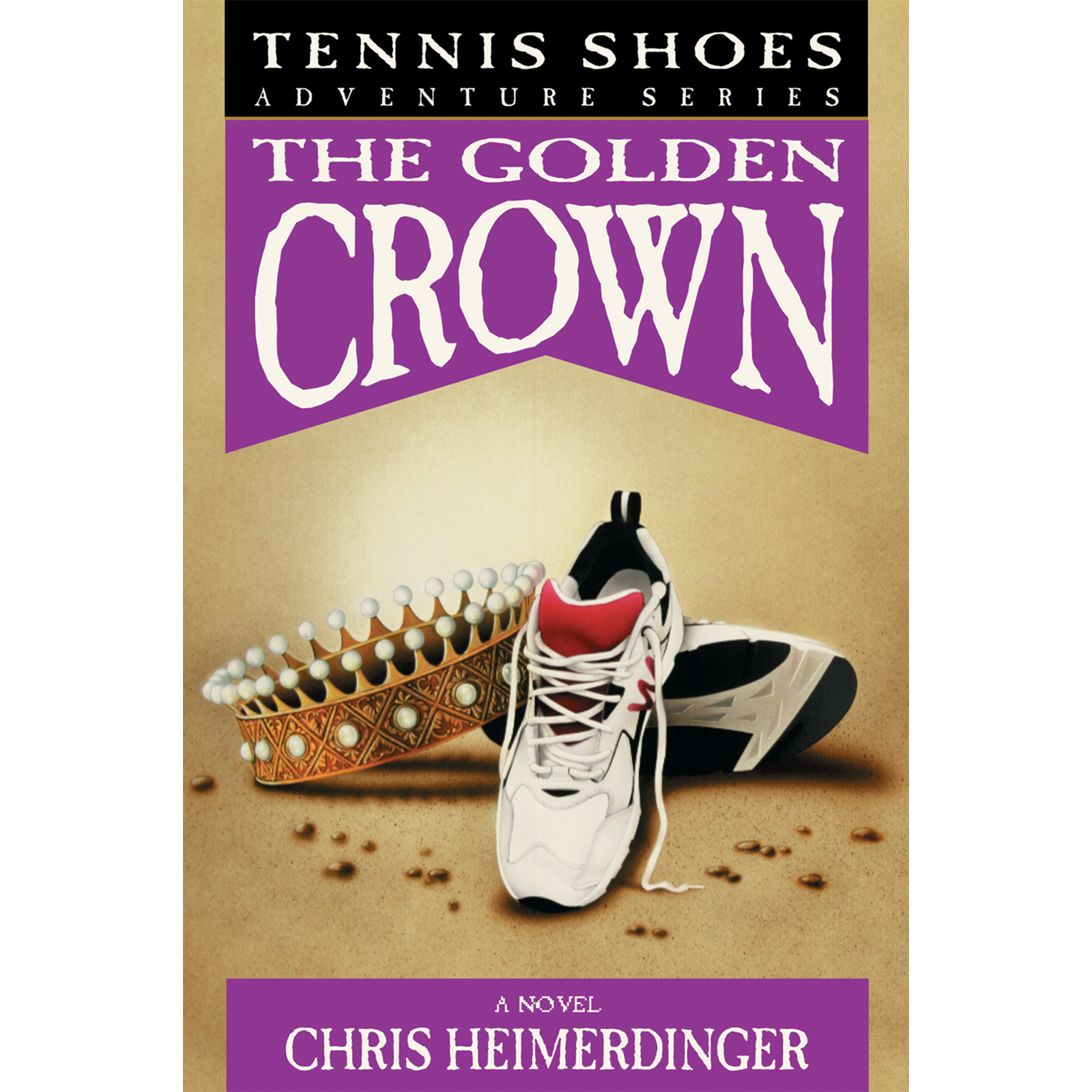 The Golden Crown (Tennis Shoes Adventure Series, Vol. 7), , large image number 0