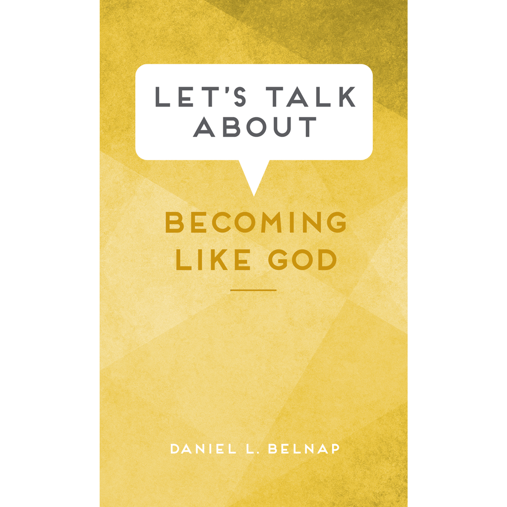 Let's Talk About Becoming Like God