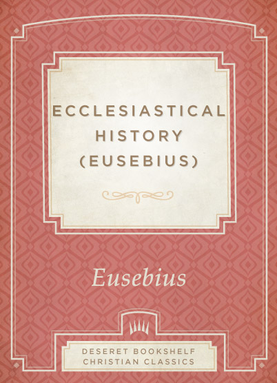 Ecclesiastical History (Eusebius of Caesarea)
