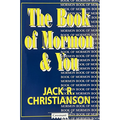 The Book of Mormon and You