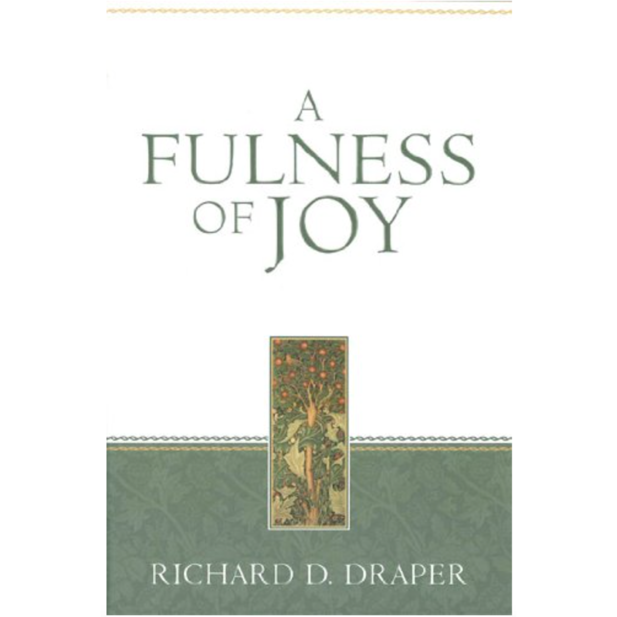 A Fulness of Joy