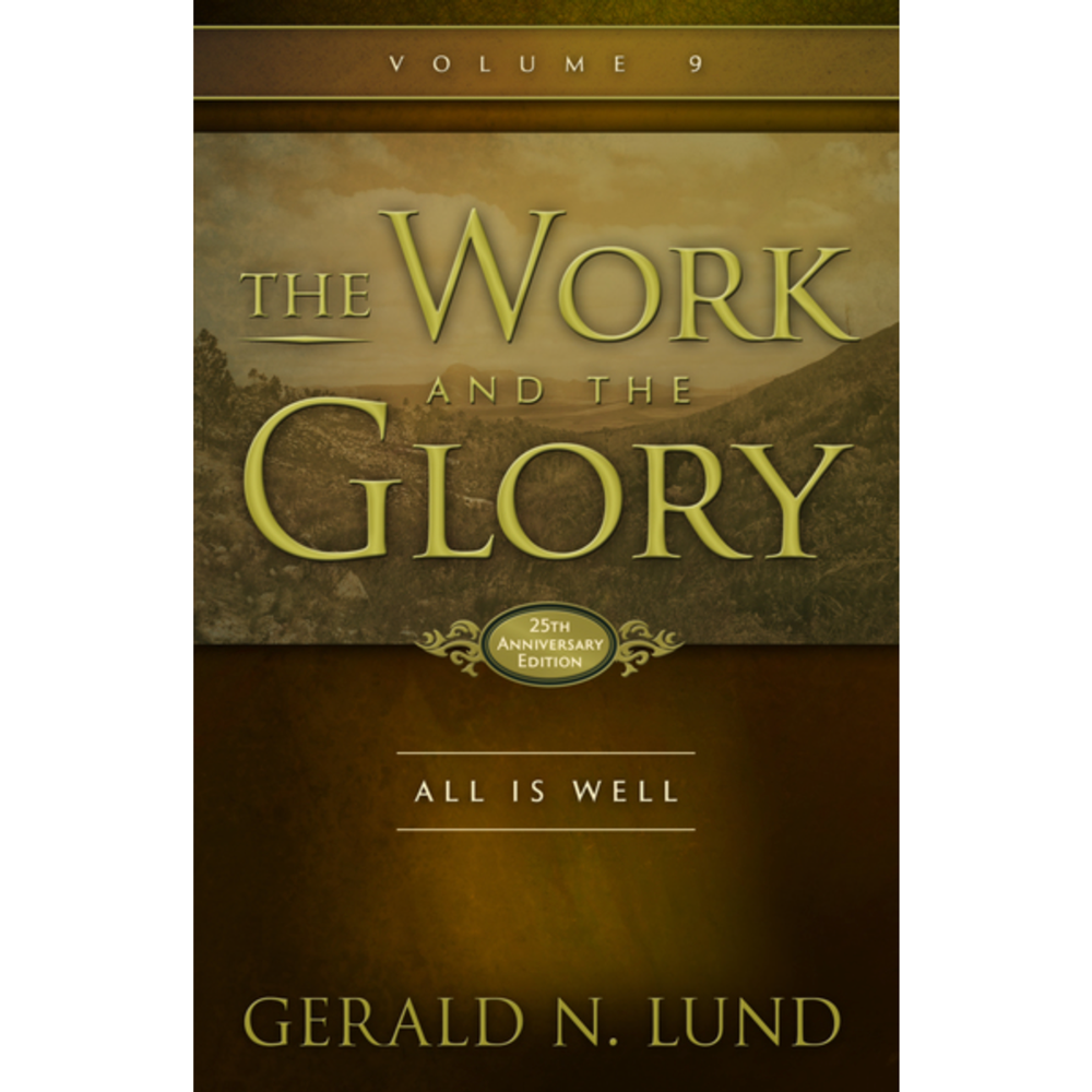 All is Well  (The Work and the Glory Vol 9), , large image number 0