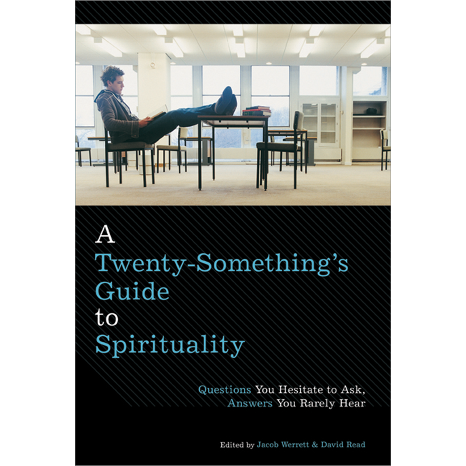 A Twenty-Something's Guide to Spirituality