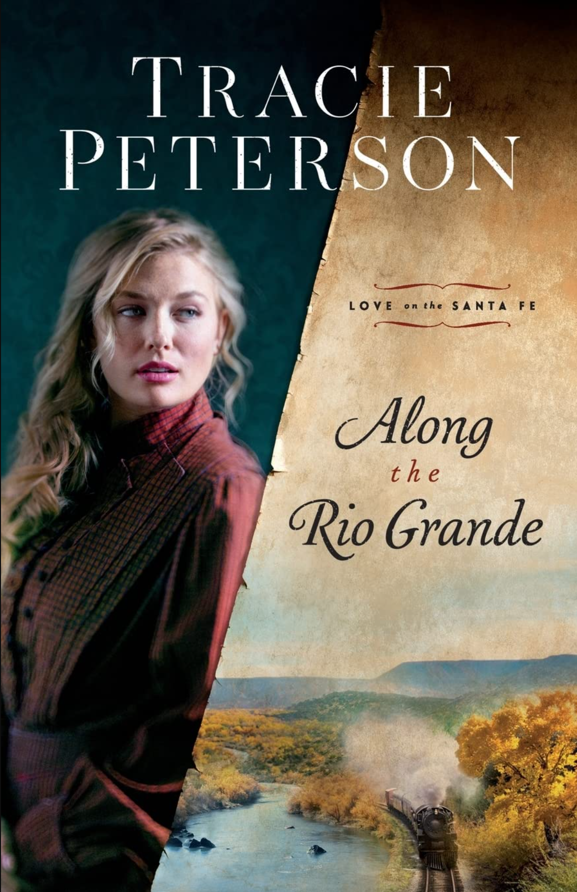 Along the Rio Grande (Love on the Santa Fe Book 1)