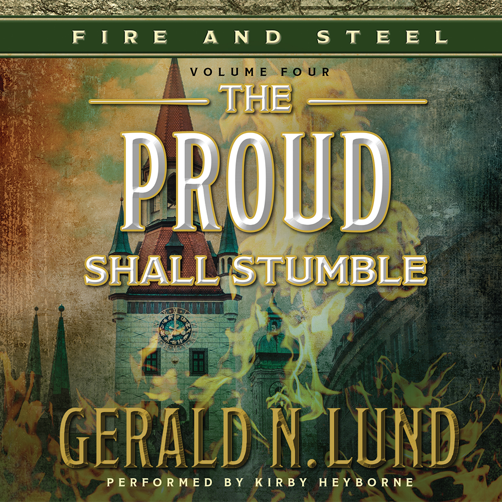 The Proud Shall Stumble (Fire and Steel, Vol. 4), , large image number 1