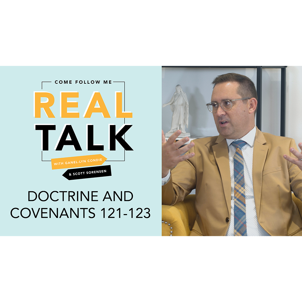 #43:  D&C 121-123