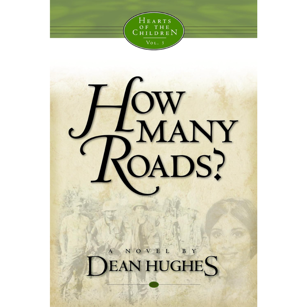How Many Roads? (Hearts of the Children, Vol. 3)