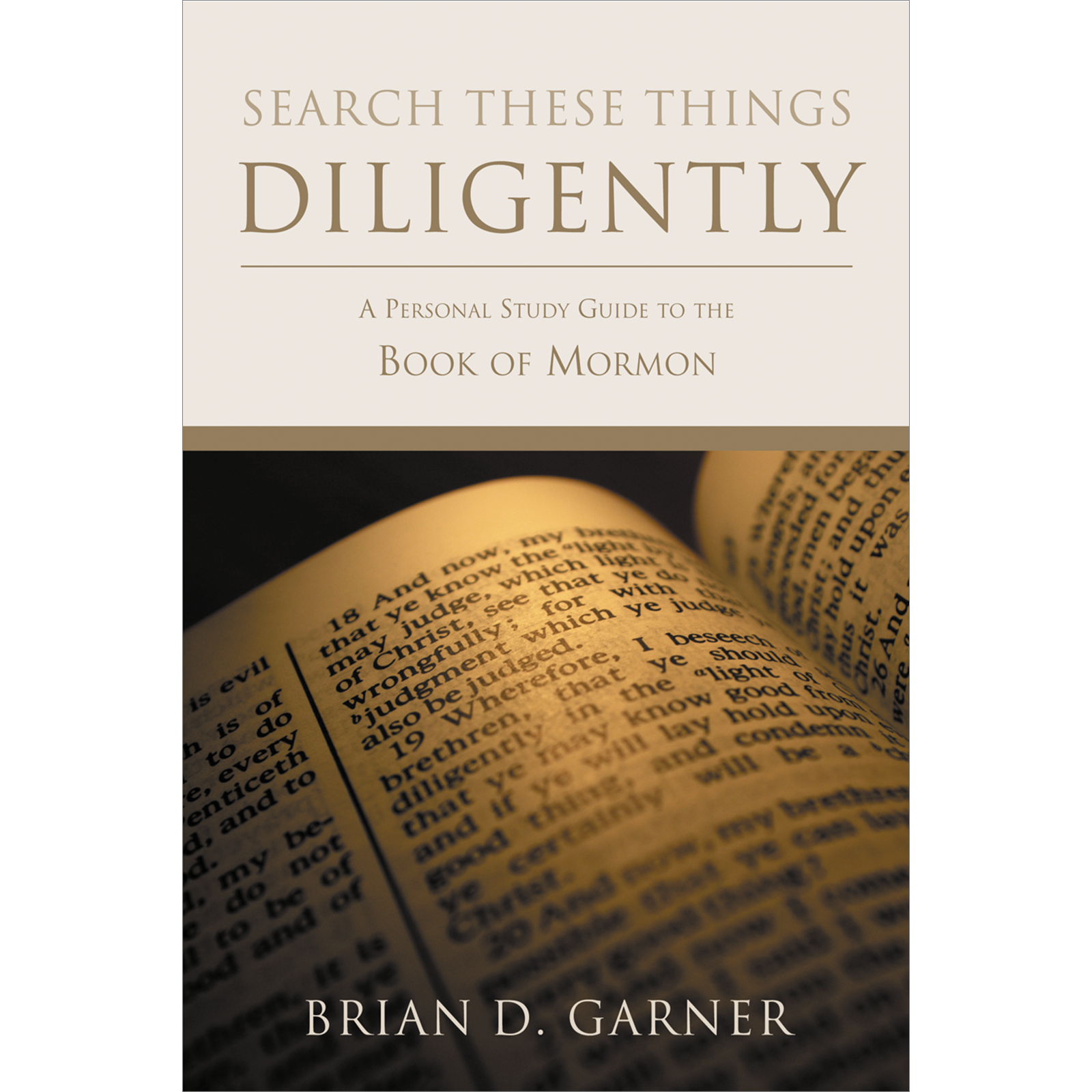 Search These Things Diligently