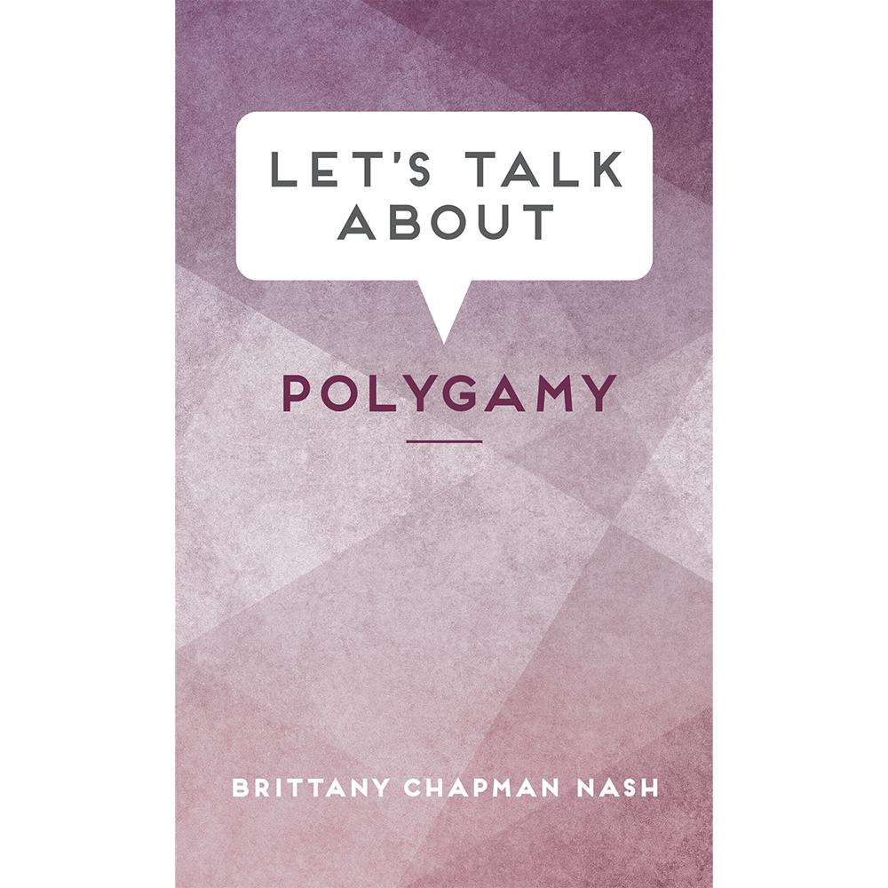 Let's Talk about Polygamy