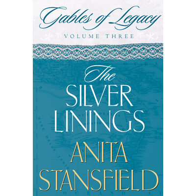 The Silver Linings (Gables of Legacy Vol. 3)