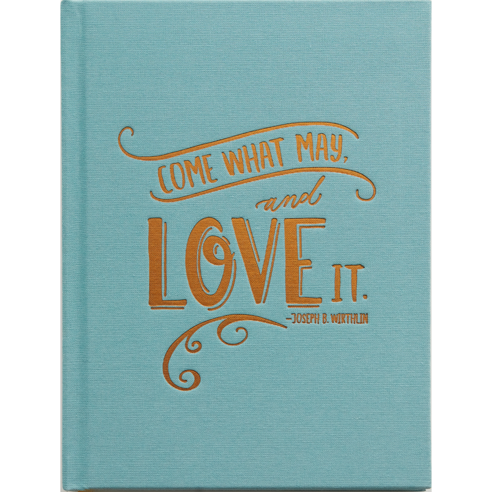 Come What May Journal