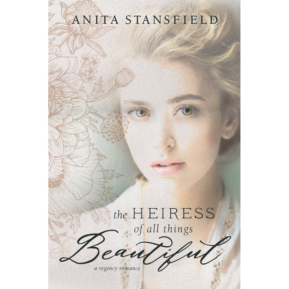 Heiress of All Things Beautiful