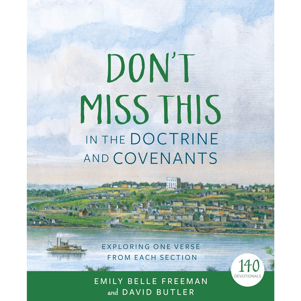 Don't Miss This in the Doctrine and Covenants