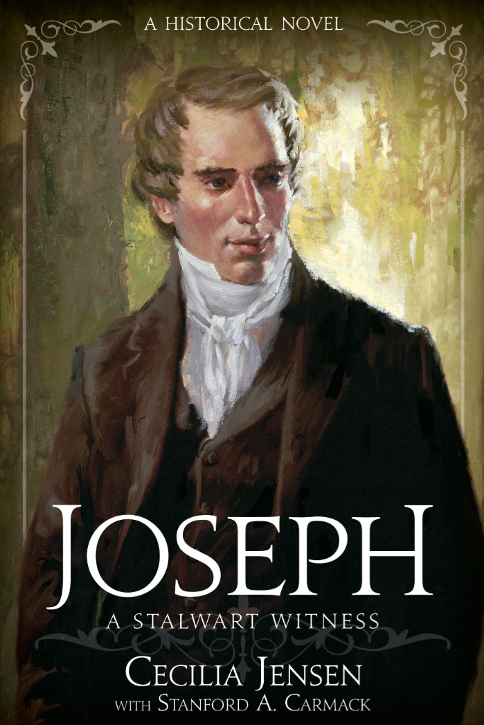 Joseph Smith: A Stalwart Witness
