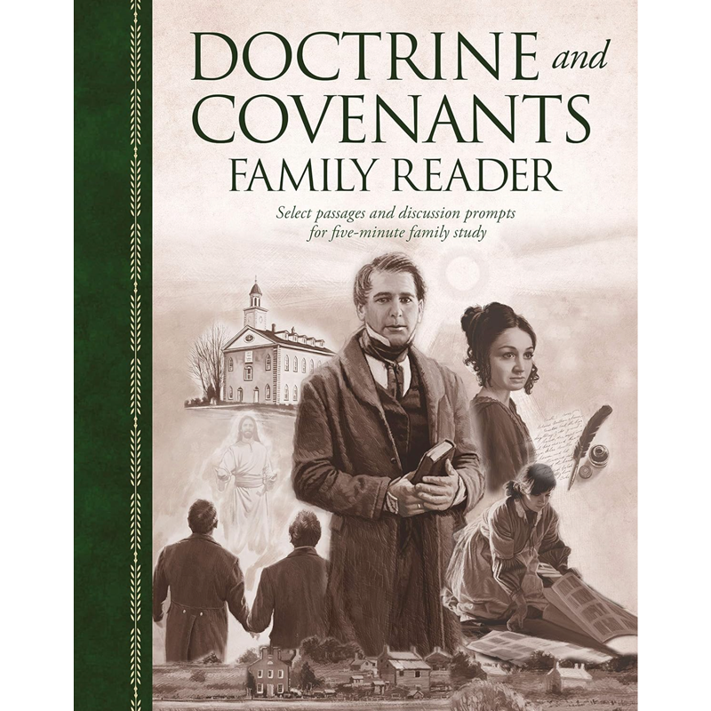 The Doctrine and Covenants Family Reader