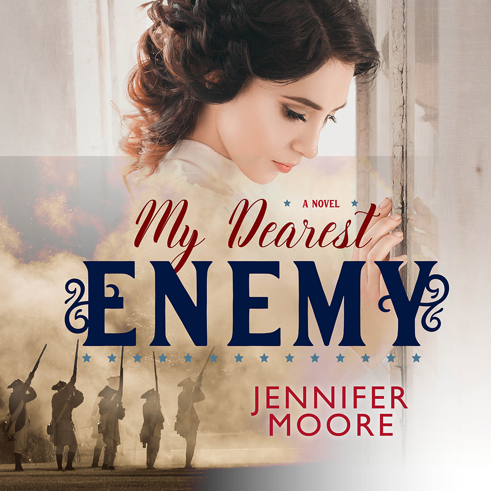 My Dearest Enemy (War of 1812 Book 1), , large