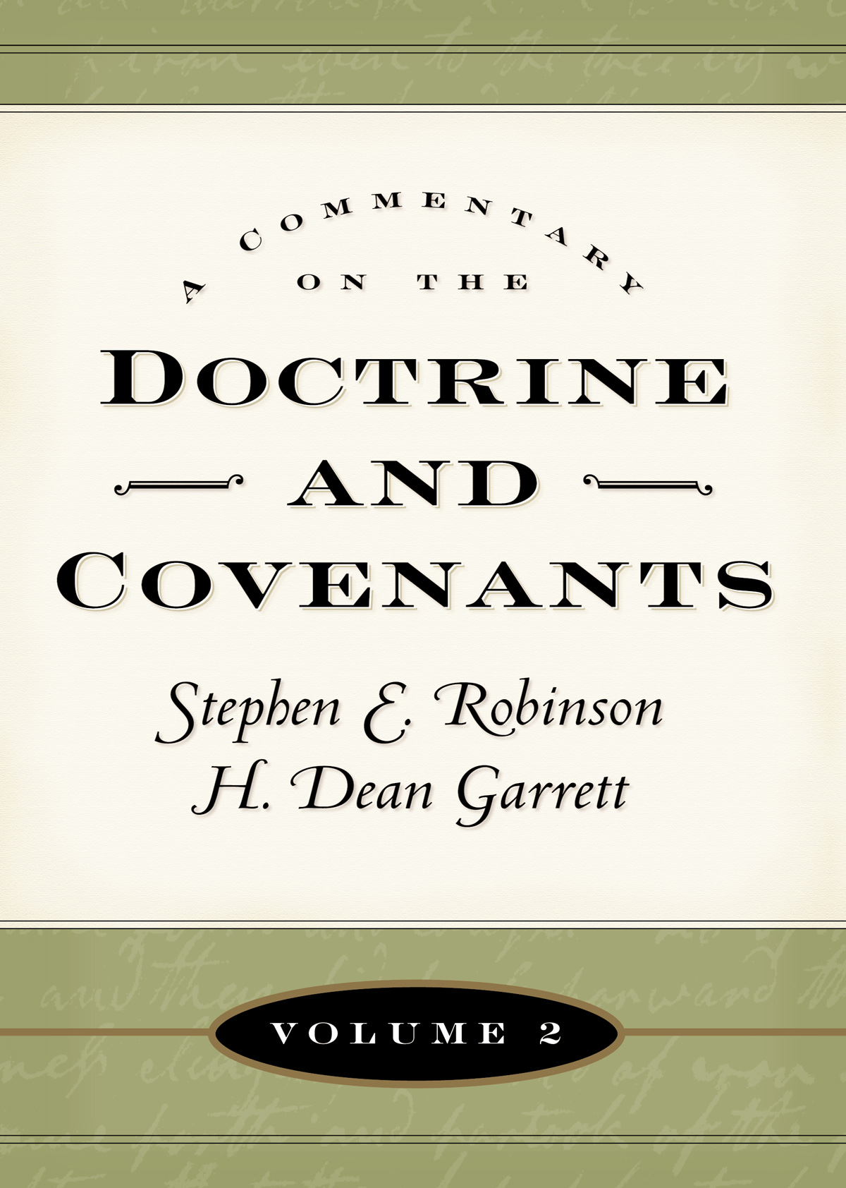 A Commentary On The Doctrine And Covenants, Vol. 2