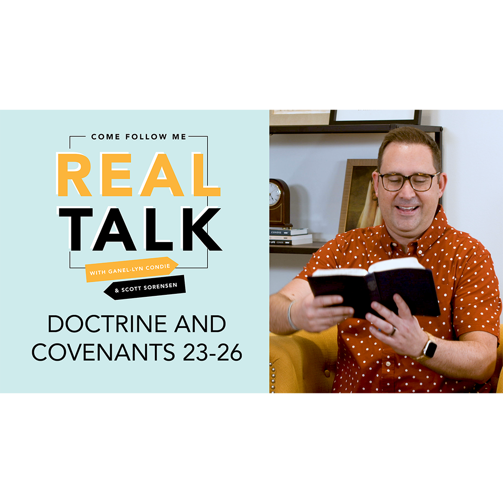 #11: D&C 23-26